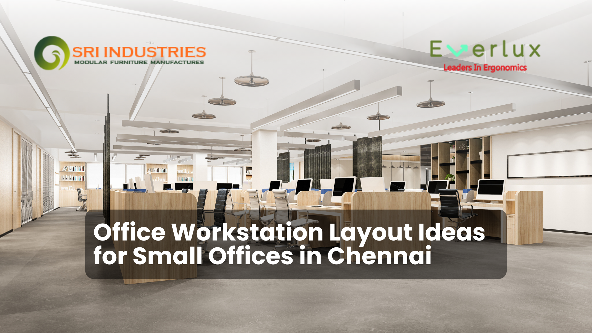 Office Workstation Layout Ideas for Small Offices in Chennai